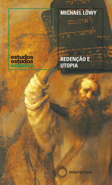 REDENÇÃO E UTOPIA