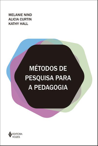 MÉTODOS DE PESQUISA PARA A PEDAGOGIA