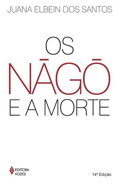 NÀGÔ E A MORTE