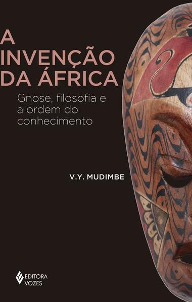 A INVENÇÃO DA ÁFRICA