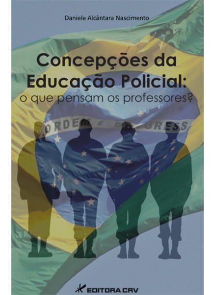CONCEPÇÕES DA EDUCAÇÃO POLICIAL
