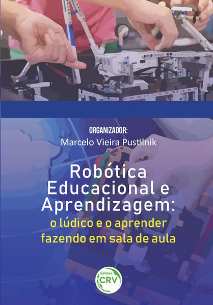 ROBÓTICA EDUCACIONAL E APRENDIZAGEM