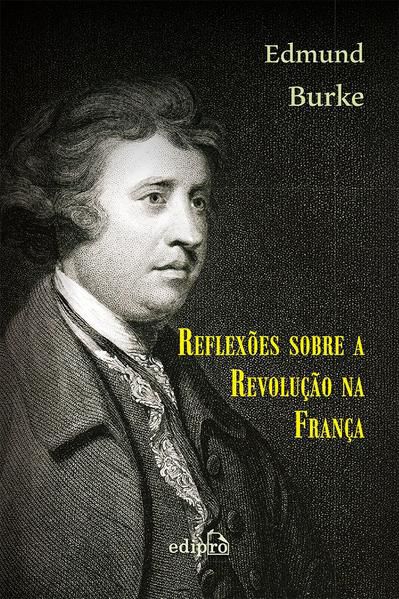 REFLEXÕES SOBRE A REVOLUÇÃO NA FRANÇA
