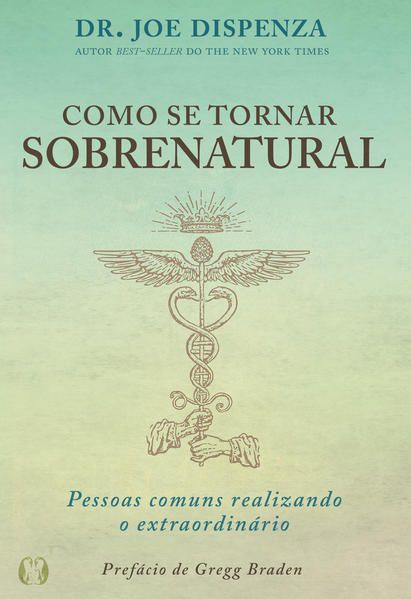 COMO SE TORNAR SOBRENATURAL