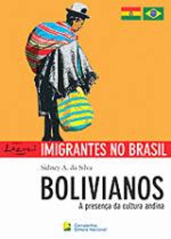 BOLIVIANOS - A PRESENCA DA CULTURA ANDINA