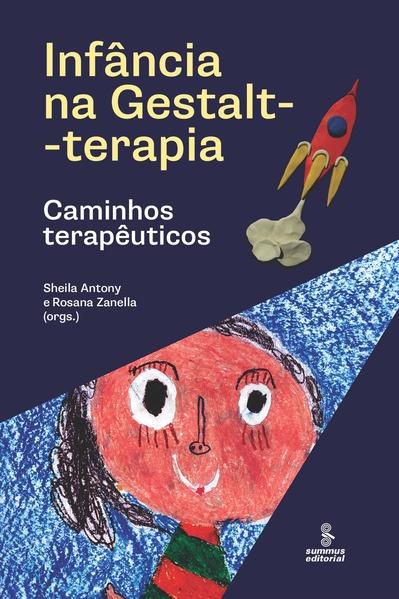 INFÂNCIA NA GESTALT-TERAPIA