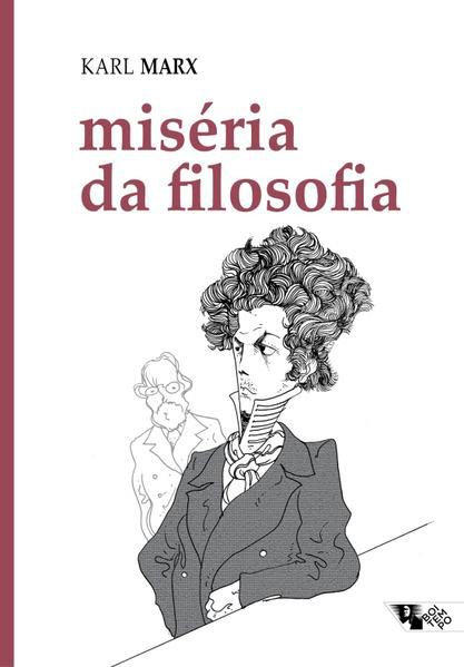 MISÉRIA DA FILOSOFIA