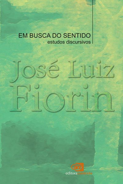EM BUSCA DO SENTIDO