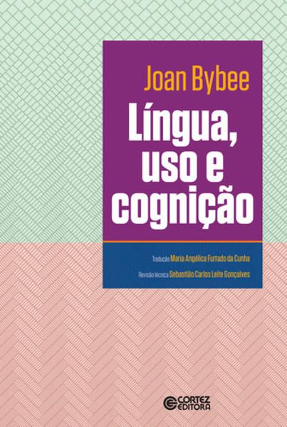 LÍNGUA, USO E COGNIÇÃO