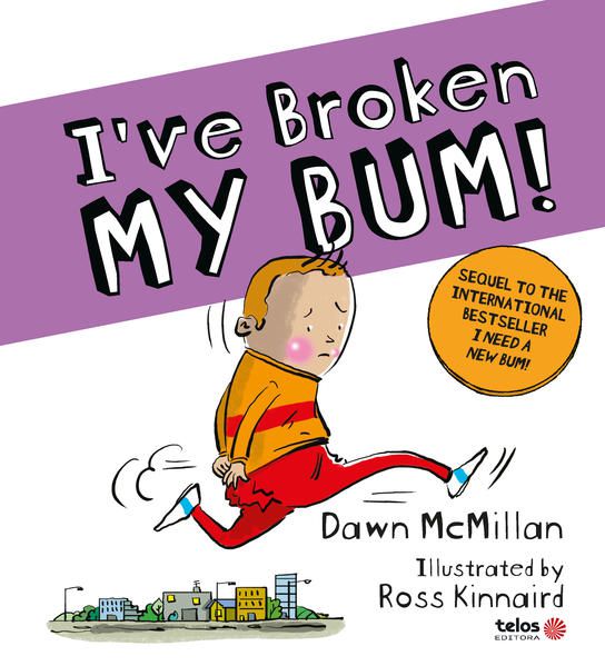I VE BROKEN MY BUM!
