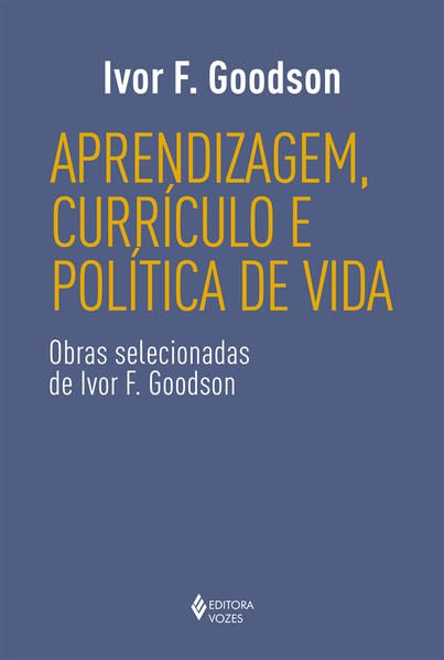 APRENDIZAGEM, CURRÍCULO E POLÍTICA DE VIDA