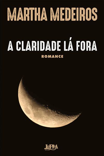 A CLARIDADE LÁ FORA