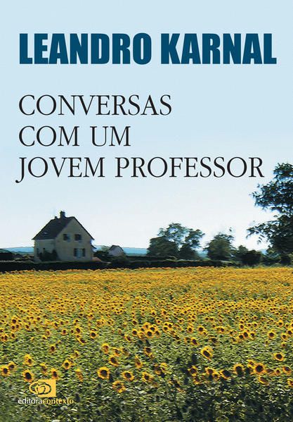 CONVERSAS COM UM JOVEM PROFESSOR