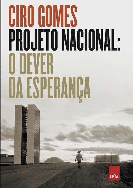 PROJETO NACIONAL: O DEVER DA ESPERANÇA