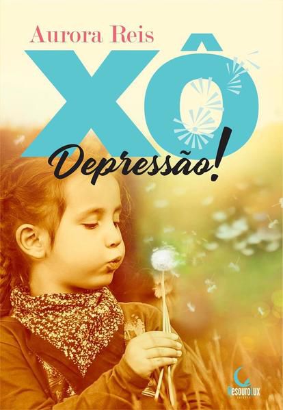 XÔ DEPRESSÃO!