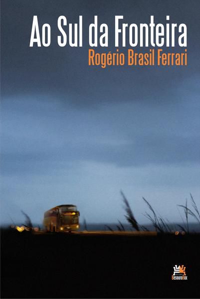 AO SUL DA FRONTEIRA