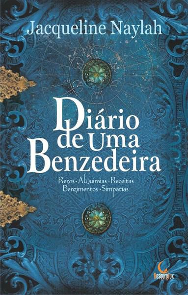DIÁRIO DE UMA BENZEDEIRA