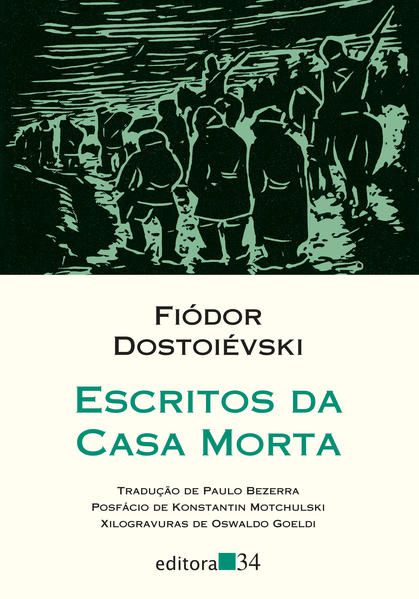 ESCRITOS DA CASA MORTA