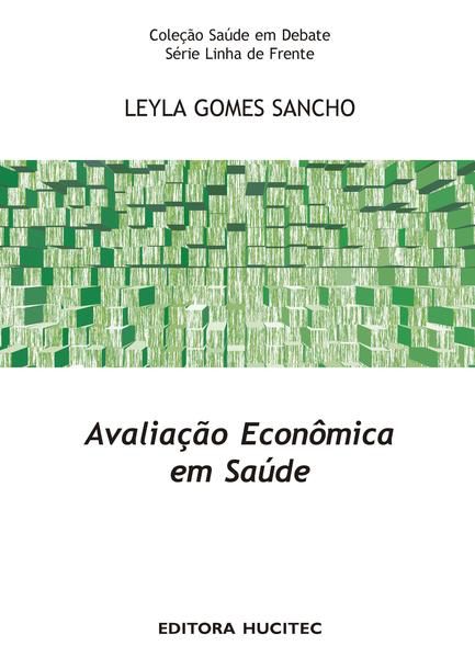 AVALIAÇÃO ECONÔMICA EM SAÚDE