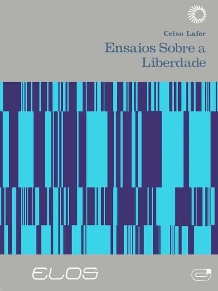 ENSAIOS SOBRE A LIBERDADE