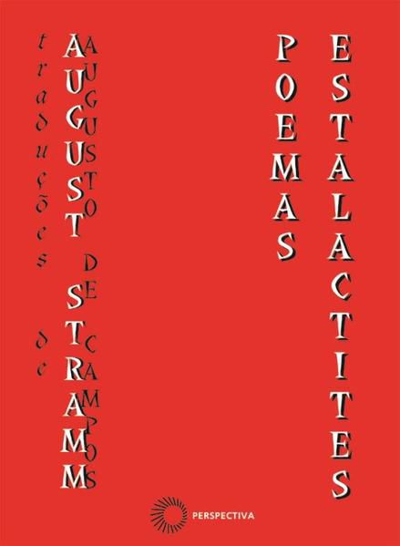 AUGUST STRAMM: POEMAS-ESTALACTITES