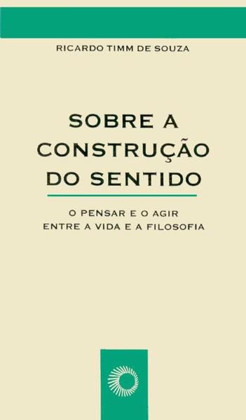 SOBRE A CONSTRUÇÃO DO SENTIDO - VOL. 53