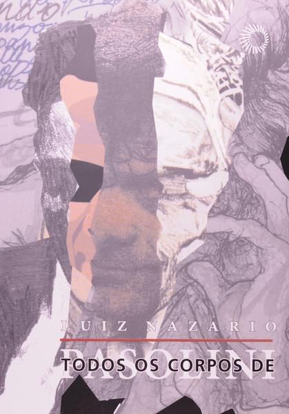 TODOS OS CORPOS DE PASOLINI
