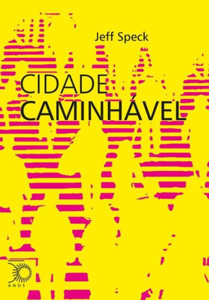 CIDADE CAMINHÁVEL