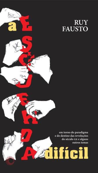 A ESQUERDA DIFÍCIL