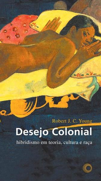 DESEJO COLONIAL
