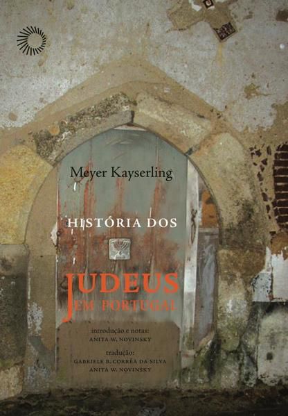 HISTÓRIA DOS JUDEUS EM PORTUGAL