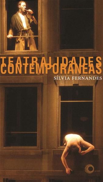 TEATRALIDADES CONTEMPORÂNEAS - VOL. 277