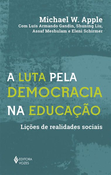 A LUTA PELA DEMOCRACIA NA EDUCAÇÃO