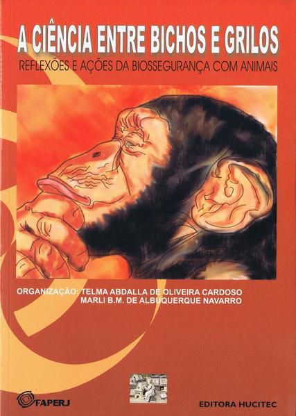 A CIÊNCIA ENTRE BICHOS E GRILOS
