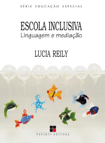 ESCOLA INCLUSIVA