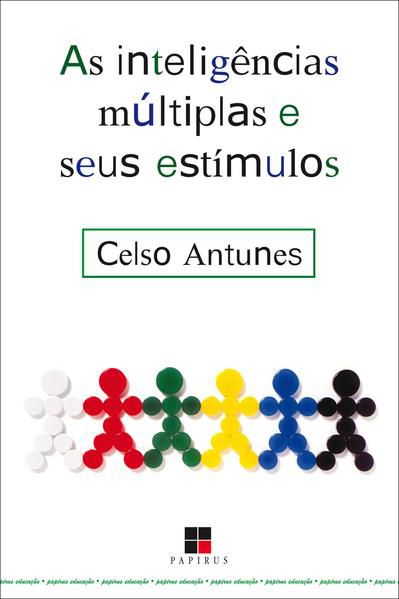 AS INTELIGÊNCIAS MÚLTIPLAS E SEUS ESTÍMULOS
