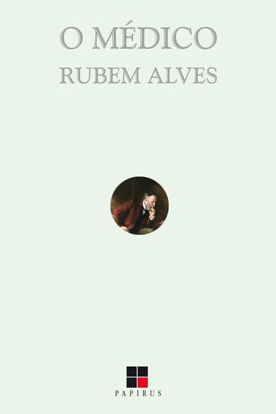O MÉDICO