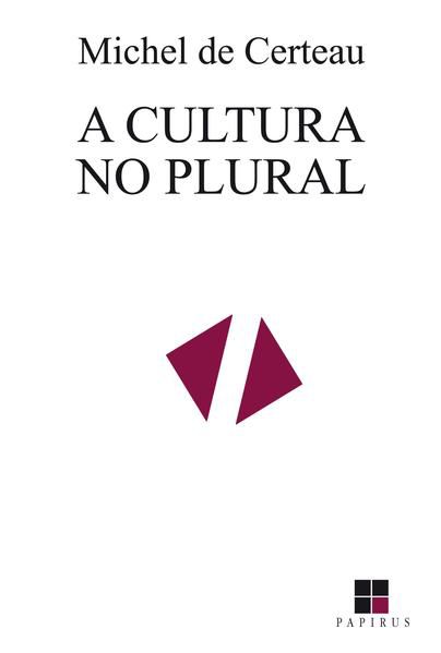A CULTURA NO PLURAL