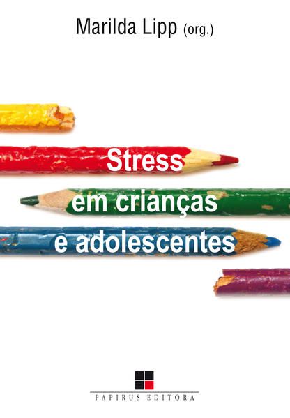 STRESS EM CRIANÇAS E ADOLESCENTES