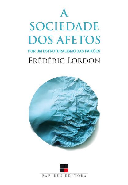A SOCIEDADE DOS AFETOS