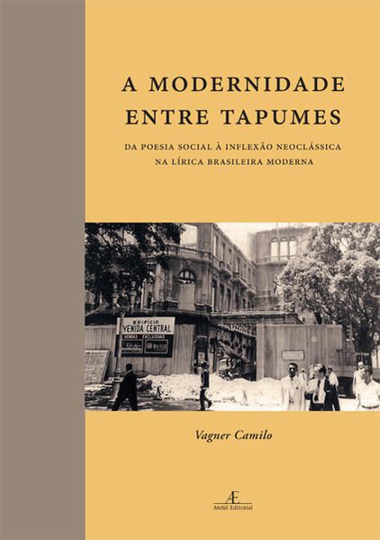 A MODERNIDADE ENTRE TAPUMES