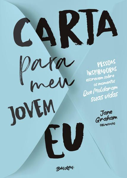 CARTA PARA MEU JOVEM EU