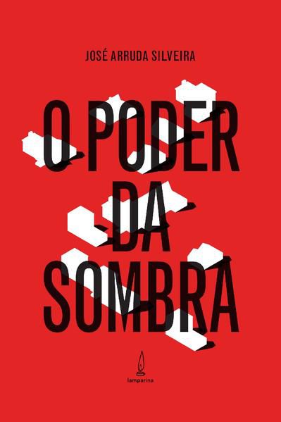 O PODER DA SOMBRA
