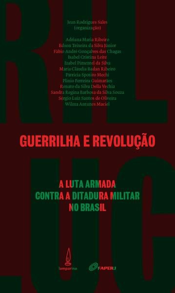 GUERRILHA E REVOLUÇÃO