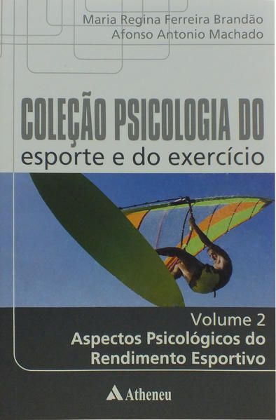 ASPECTOS PSICOLÓGICOS DO RENDIMENTO ESPORTIVO