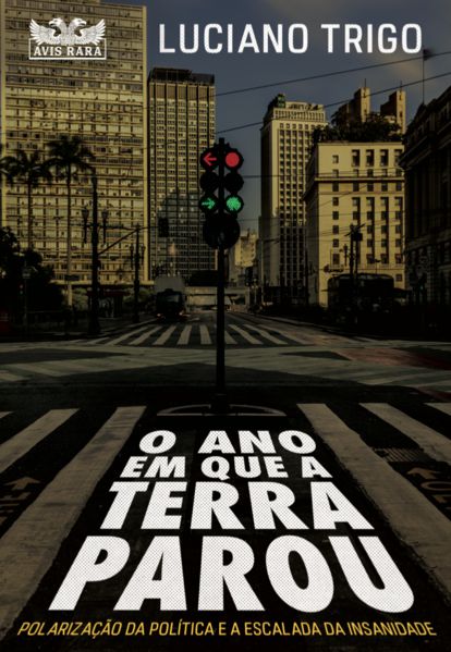 O ANO EM QUE A TERRA PAROU