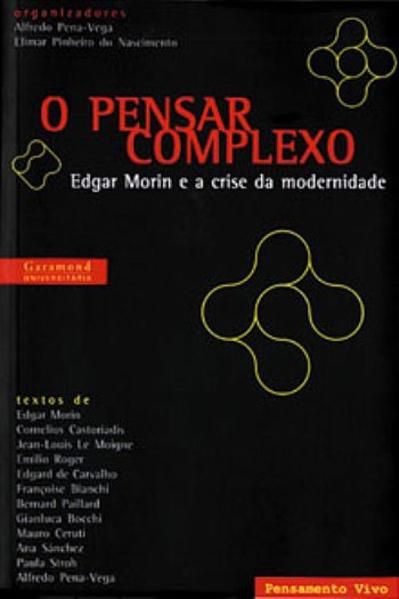 O PENSAR COMPLEXO