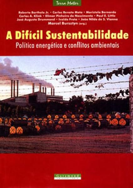 A DIFÍCIL SUSTENTABILIDADE