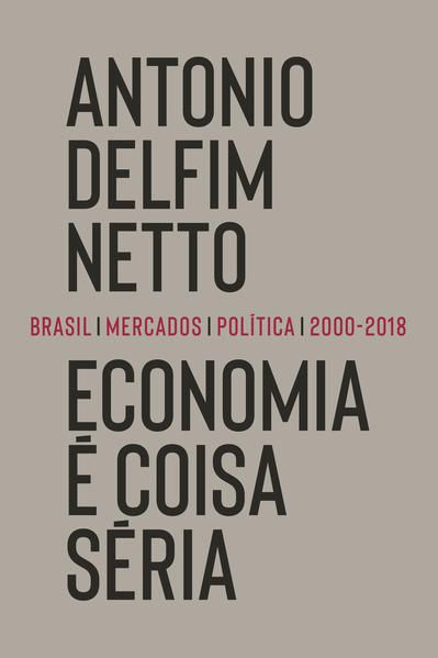 ECONOMIA É COISA SÉRIA
