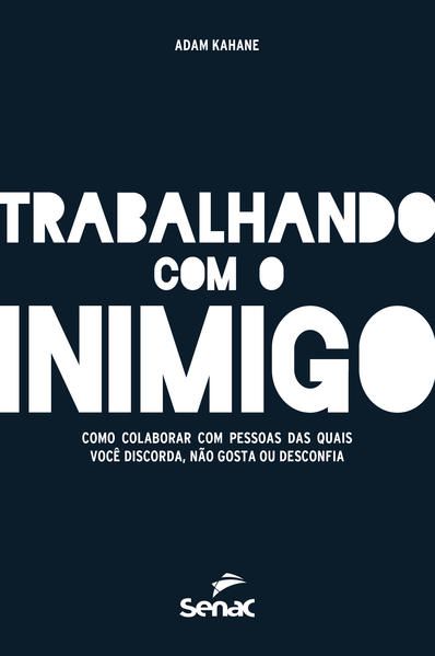TRABALHANDO COM O INIMIGO